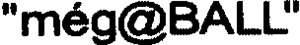 " MEGaBALL "_logo