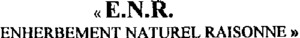 <<E.N.R. ENHERBEMENT NATUREL RAISONNE>>_logo
