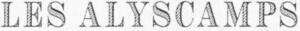 LES ALYSCAMPS_logo