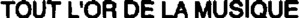 TOUT L'OR DE LA MUSIQUE_logo