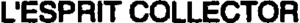 L'ESPRIT COLLECTOR_logo