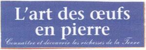 L'ART DES OEUFS EN PIERRE CONNAITRE ET DECOUVRIR LES RICHESSES DE LA TERRE_logo