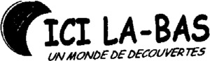 ICI LA-BAS UN MONDE DE DECOUVERTES_logo