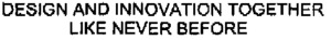 DESIGN AND INNOVATION TOGETHER LIKE NEVER BEFORE_logo