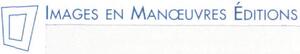 IMAGES EN MANOEUVRES ÉDITIONS_logo