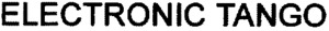 ELECTRONIC TANGO_logo