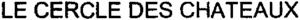 LE CERCLE DES CHATEAUX_logo