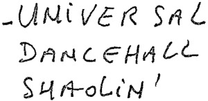 UNIVERSAL DANCEHALL SHAOLIN'_logo