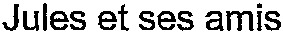 Jules et ses amis_logo