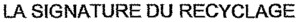 LA SIGNATURE DU RECYCLAGE_logo