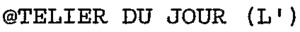 @TELIER DU JOUR (L')_logo
