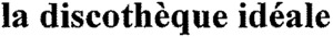 la discothèque idéale_logo