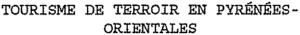 TOURISME DE TERROIR EN PYRÉNÉES-ORIENTALES_logo