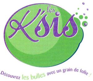 LES K'SIS DECOUVREZ LES BULLES AVEC UN GRAIN DE FOLIE!_logo