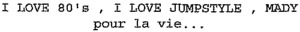 I LOVE 80's, I LOVE JUMPSTYLE, MADY pour la vie_logo