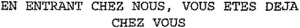 EN ENTRANT CHEZ NOUS, VOUS ETES DEJA CHEZ VOUS_logo