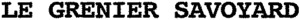 LE GRENIER SAVOYARD_logo