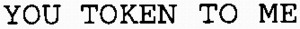 YOU TOKEN TO ME_logo