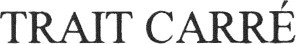 TRAIT CARRÉ_logo