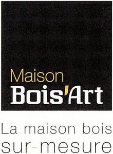 MAISON BOIS'ART LA MAISON BOIS SUR-MESURE_logo