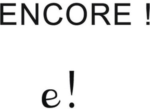 ENCORE ! E !_logo