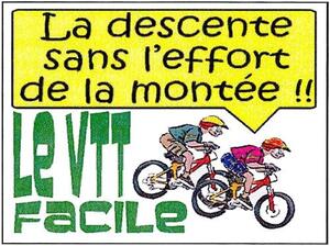 La descente sans l'effort de la montée!! Le VTT Facile_logo
