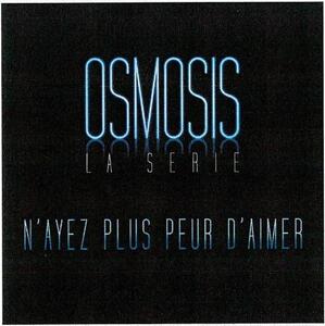 OSMOSIS LA SERIE N'AYEZ PLUS PEUR D'AIMER_logo