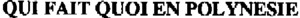 QUI FAIT QUOI EN POLYNESIE_logo