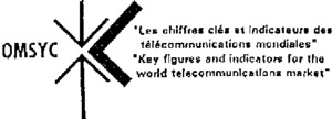 OMSYC LES CHIFFRES CLES ET INDICATEURS DES TELECOMMUNICATIONS MONDIALES KEY FIGURES AND INDICATORS FOR THE WORLD TELECOMMUNICATIONS MARKET_logo