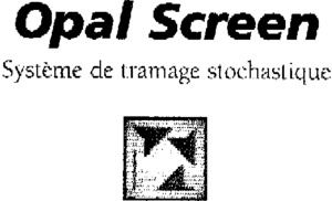 OPAL SCREEN SYSTEME DE TRAMAGE STOCHASTIQUE_logo
