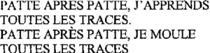 PATTE APRÈS PATTE, J'APPRENDS TOUTES LES TRACES. PATTE APRÈS PATTE, JE MOULE TOUTES LES TRACES_logo