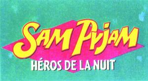 SAM PYJAM HÉROS DE LA NUIT_logo