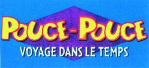 POUCE POUCE Voyage dans le temps_logo